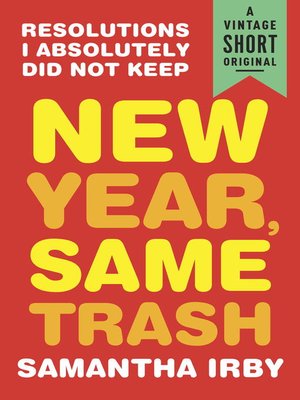 cover image of New Year, Same Trash